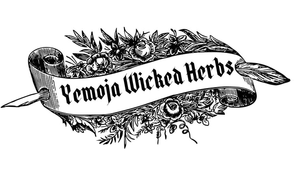 Yemoja Wicked Herbs